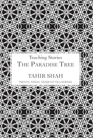 The Paradise Tree by Tahir Shah
