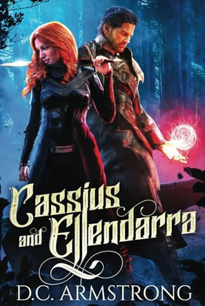 Cassius and Ellendarra by D C Armstrong