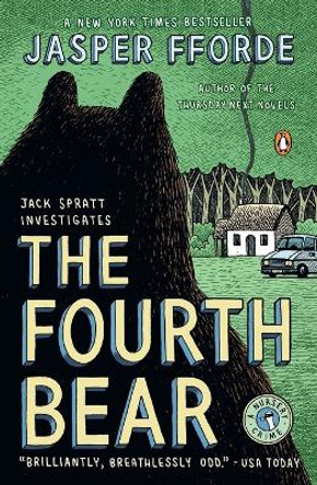 The Fourth Bear: A Nursery Crime Jasper Fforde 9780143038924