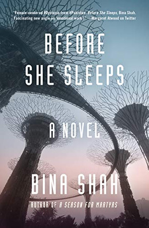 Before She Sleeps Bina Shah 9781883285807