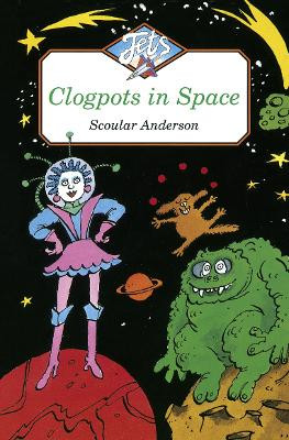 CLOGPOTS IN SPACE by Scoular Anderson