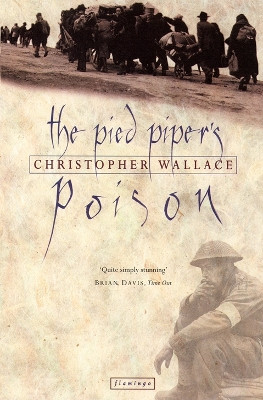 The Pied Piper's Poison by Christopher Wallace