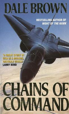 Chains of Command by Dale Brown