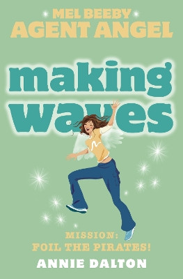 Making Waves by Annie Dalton
