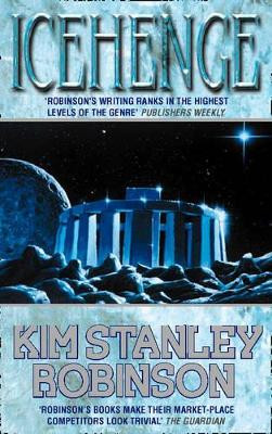 Icehenge Kim Stanley Robinson 9780006482550