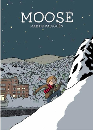 Moose Max de Radigues 9781894994934