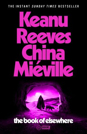 The Book of Elsewhere Keanu Reeves 9781529150537