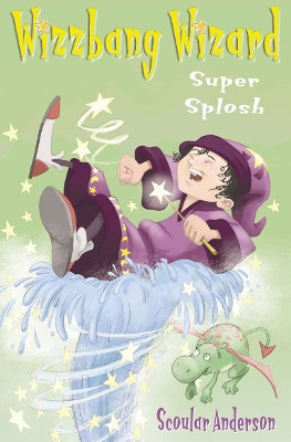 Super Splosh by Scoular Anderson