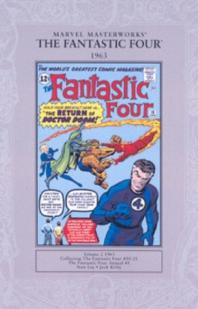 Marvel Masterworks: The Fantastic Four 1963: Fantastic Four Vol.1 #10-21 and Fantastic Four Annual #1 Stan Lee 9781905239610