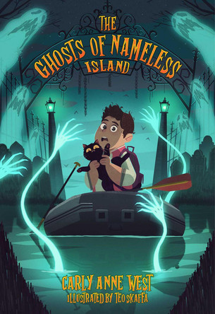 The Ghosts of Nameless Island: Vol. 1 Carly Anne West 9781524888114