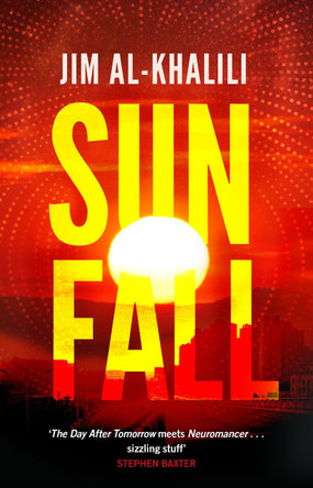 Sunfall Jim Al-Khalili 9780857503527 [USED COPY]