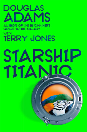 Starship Titanic Terry Jones 9781035001453 [USED COPY]