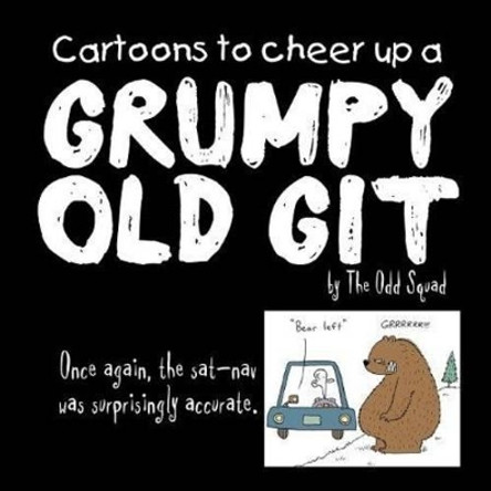 Cartoons to Cheer Up a Grumpy Old Git Allan Plenderleith 9781841613604 [USED COPY]