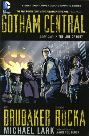 Gotham Central Book 1: In The Line Of Duty Ed Brubaker 9781401220372 [USED COPY]