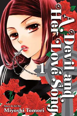 A Devil and Her Love Song, Vol. 1 Miyoshi Tomori 9781421541648 [USED COPY]