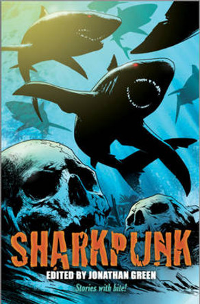 Sharkpunk Jonathan Green 9781909679962