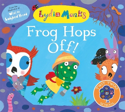 Frog Hops Off! Lydia Monks 9781509828456 [USED COPY]