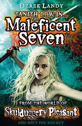 The Maleficent Seven (From the World of Skulduggery Pleasant) Derek Landy 9780007531943 [USED COPY]