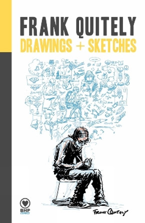 Frank Quitely: Drawings + Sketches Frank Quitely 9781910775189