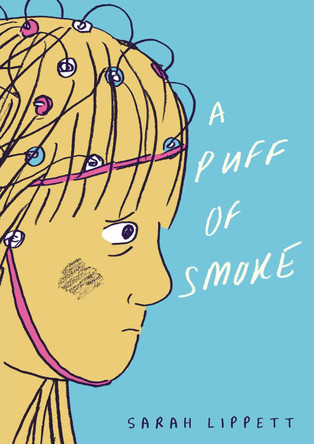 A Puff of Smoke Sarah Lippett 9781911214861