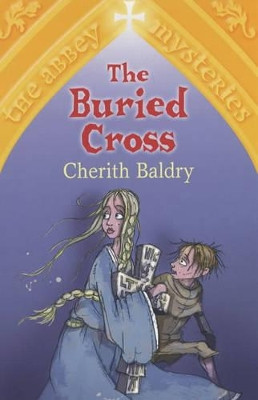 The Buried Cross Cherith Baldry 9780192753625 [USED COPY]