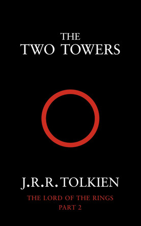 The Two Towers: The Lord of the Rings, Part 2 J. R. R. Tolkien 9780261102361 [USED COPY]