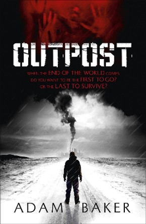 Outpost Adam Baker 9781444709049 [USED COPY]