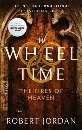 The Fires Of Heaven: Book 5 of the Wheel of Time Robert Jordan 9780356517049 [USED COPY]