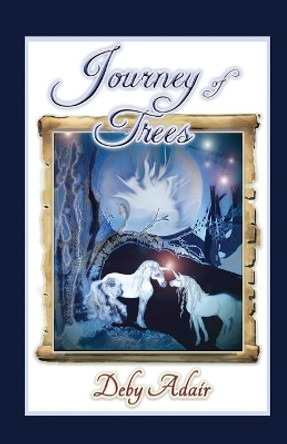 Journey of Trees Deby Adair 9780646827520 [USED COPY]