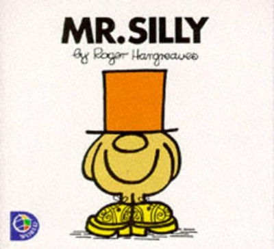 Mr. Silly Roger Hargreaves 9780749838195 [USED COPY]