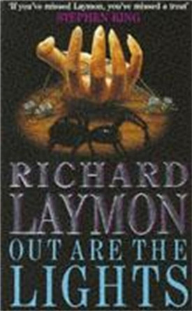 Out are the Lights Richard Laymon 9780747235811 [USED COPY]