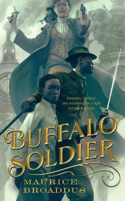 Buffalo Soldier Maurice Broaddus 9780765394293 [USED COPY]