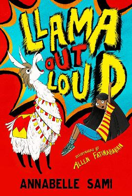 Llama Out Loud! Annabelle Sami 9781405296991 [USED COPY]