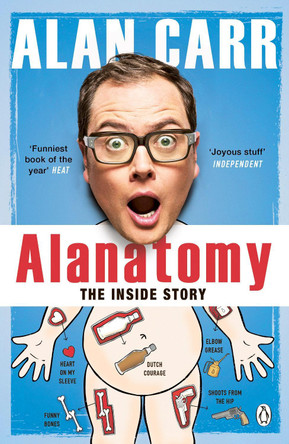 Alanatomy: The Inside Story Alan Carr 9781405920513 [USED COPY]