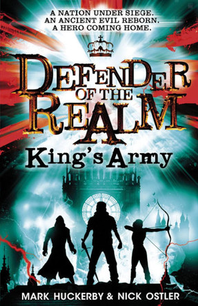 Defender of the Realm: King's Army Nick Ostler 9781407186665 [USED COPY]