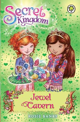 Secret Kingdom: Jewel Cavern: Book 18 Rosie Banks 9781408323434 [USED COPY]