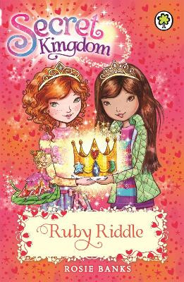 Secret Kingdom: Ruby Riddle: Book 26 Rosie Banks 9781408329115 [USED COPY]