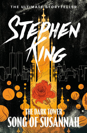 The Dark Tower VI: Song of Susannah: (Volume 6) Stephen King 9781444723496 [USED COPY]