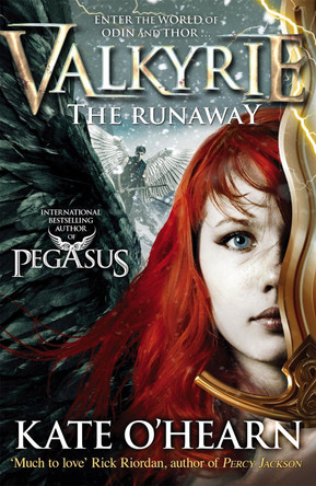 Valkyrie: The Runaway: Book 2 Kate O'Hearn 9781444916607 [USED COPY]