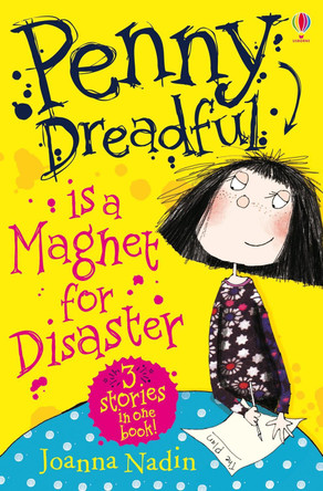 Penny Dreadful is a Magnet for Disaster Joanna Nadin 9781409526728 [USED COPY]