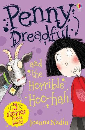 Penny Dreadful and the Horrible Hoo-hah Joanna Nadin 9781409554554 [USED COPY]