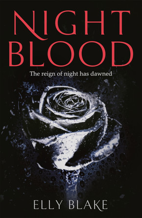 Nightblood: The Frostblood Saga Book Three Elly Blake 9781473635241 [USED COPY]
