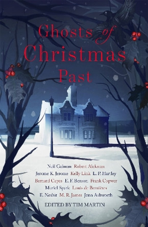 Ghosts of Christmas Past: A chilling collection of modern and classic Christmas ghost stories  9781473663466 [USED COPY]