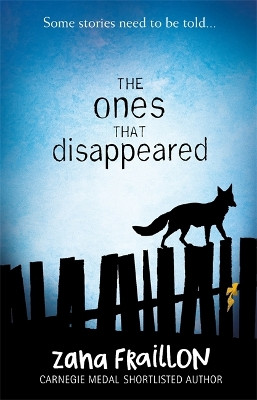 The Ones That Disappeared Zana Fraillon 9781510101586 [USED COPY]