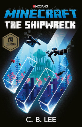 Minecraft: The Shipwreck C.B. Lee 9781529101416 [USED COPY]