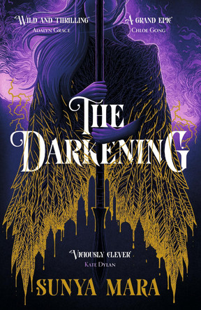 The Darkening: A thrilling and epic YA fantasy novel Sunya Mara 9781529354904 [USED COPY]