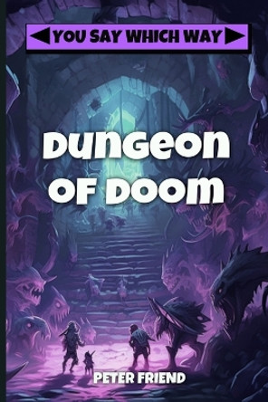 Dungeon of Doom DM Potter 9781544879451 [USED COPY]