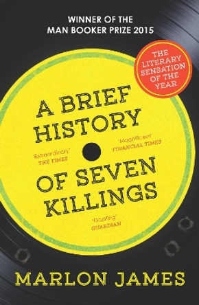 A Brief History of Seven Killings Marlon James 9781780746357 [USED COPY]