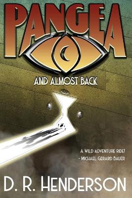 Pangea, and almost back by D.R. Henderson