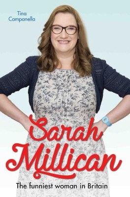 Sarah Millican: Queen of Comedy Tina Campanella 9781786064523 [USED COPY]